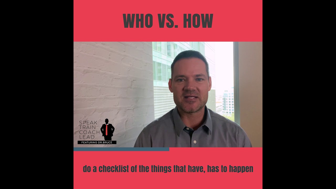 The WHO vs. HOW featuring Dr. Bruce Lund