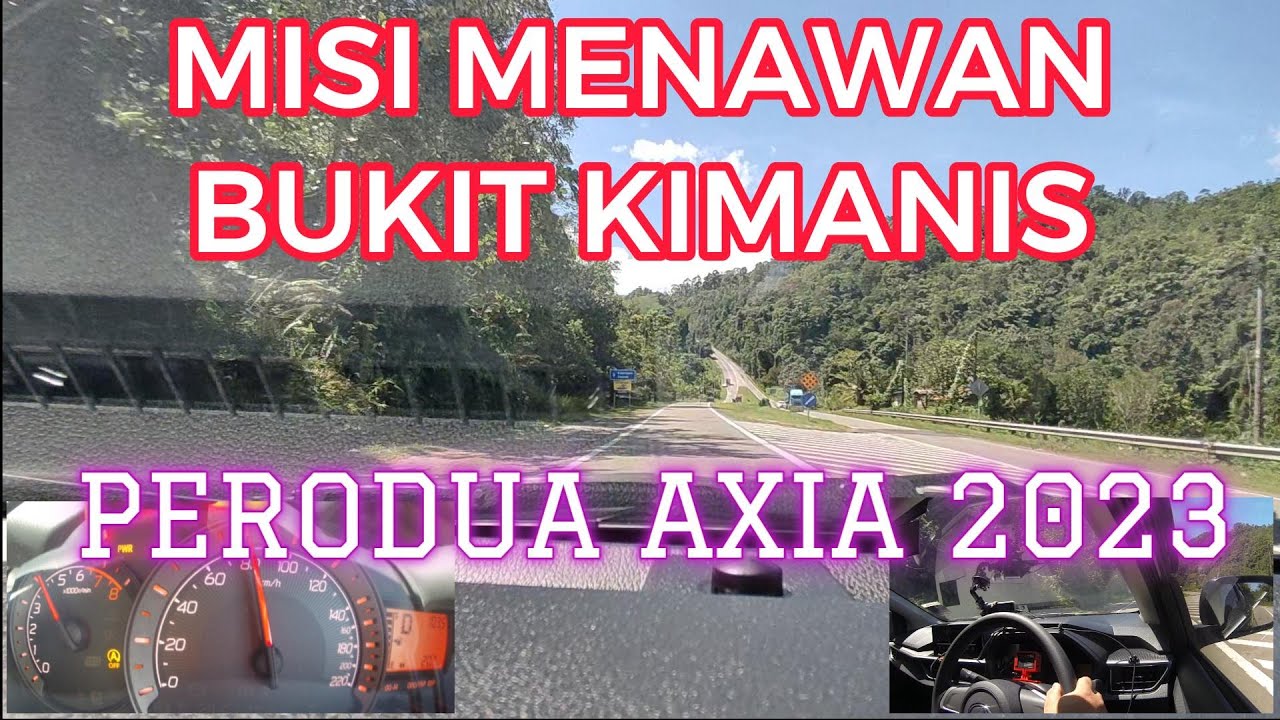 Perodua Axia 2023 VS Bukit Kimanis (Jalan Bukit Paling Curam di Sabah!)