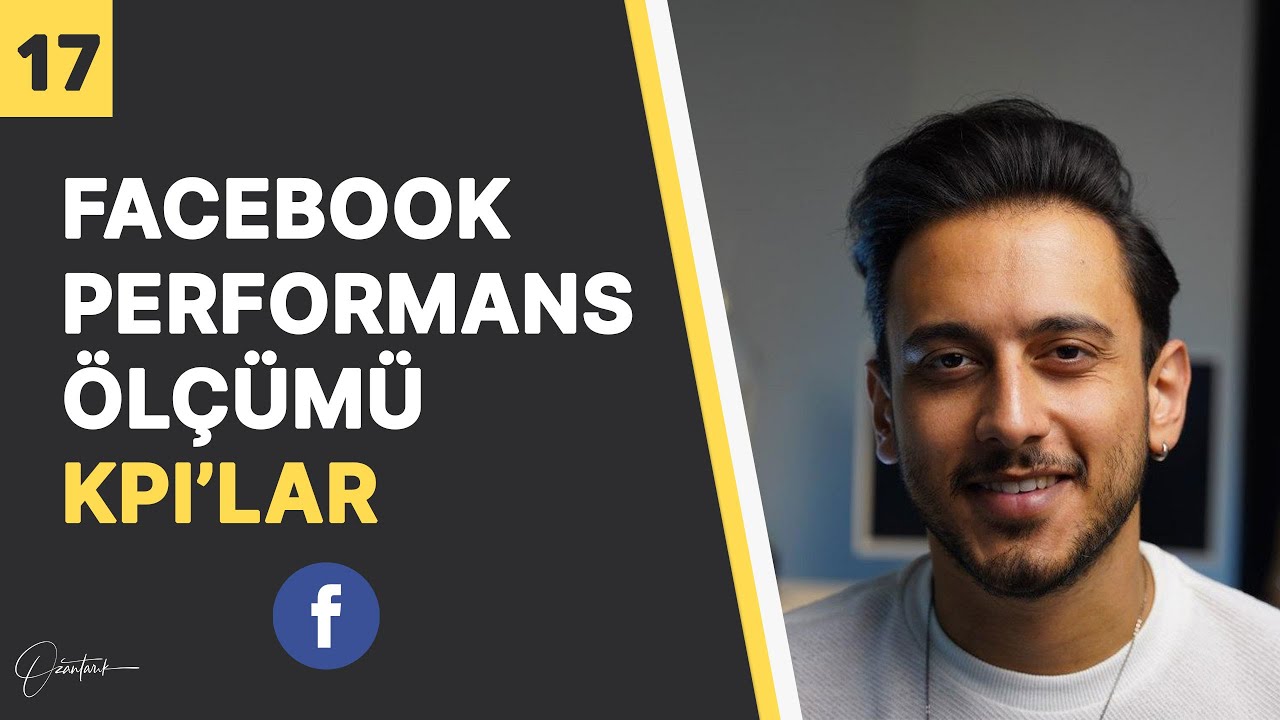 Reklam Performans Ölçümü Ve Bakılması Gereken Metrikler ( KPİ'lar) - Facebook Reklamları