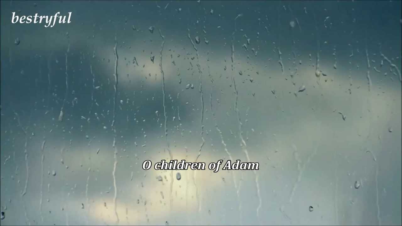 O children of Adam || sad Recitation & heart melting voice || by Mu'ayyid al-Mazen