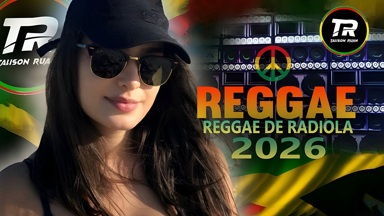 🎵💚 REGGAE DO MARANHÃO 2026 | MELÔ DA CONFIANÇA | REGGAE DE RADIOLA | LINDO REGGAE ROOTS🌴