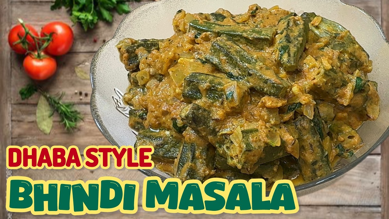Dhaba Style Bhindi Masala | ढाबा स्टाइल भिंडी मसाला | Quick & Rich Okra Curry Recipe