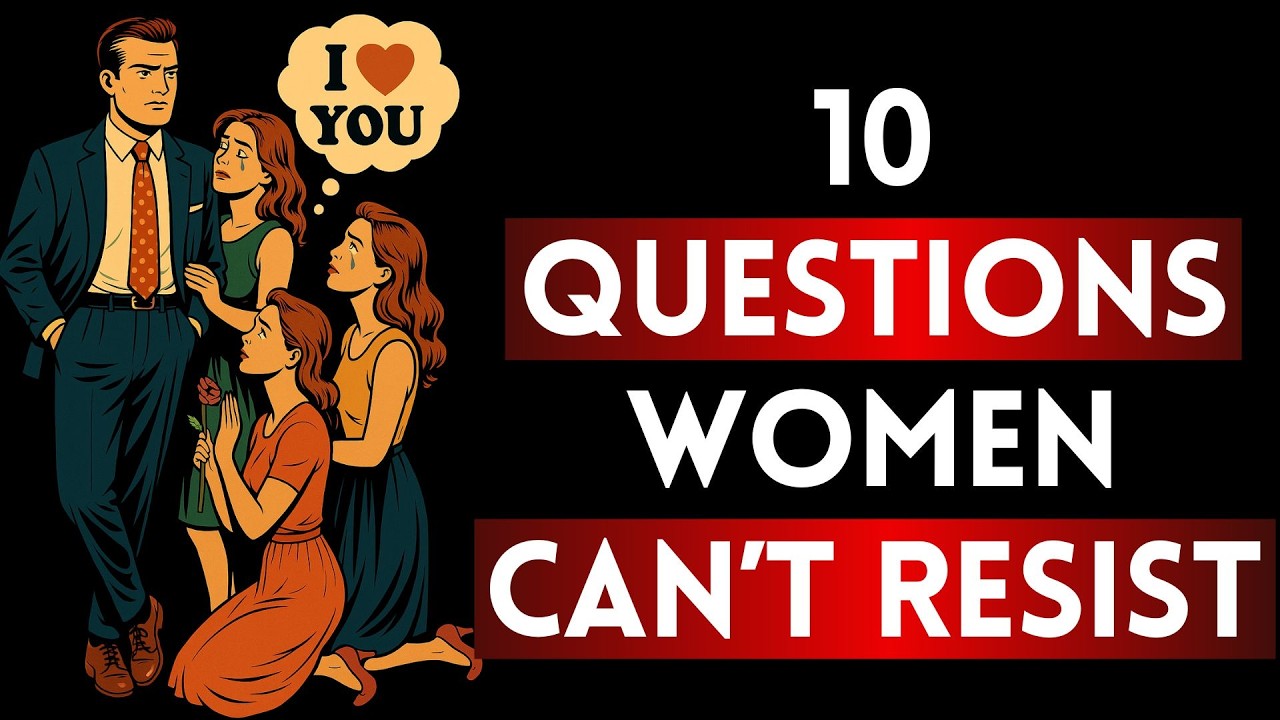 10 Questions That Instantly Drive Women Crazy | Stoic Psychology