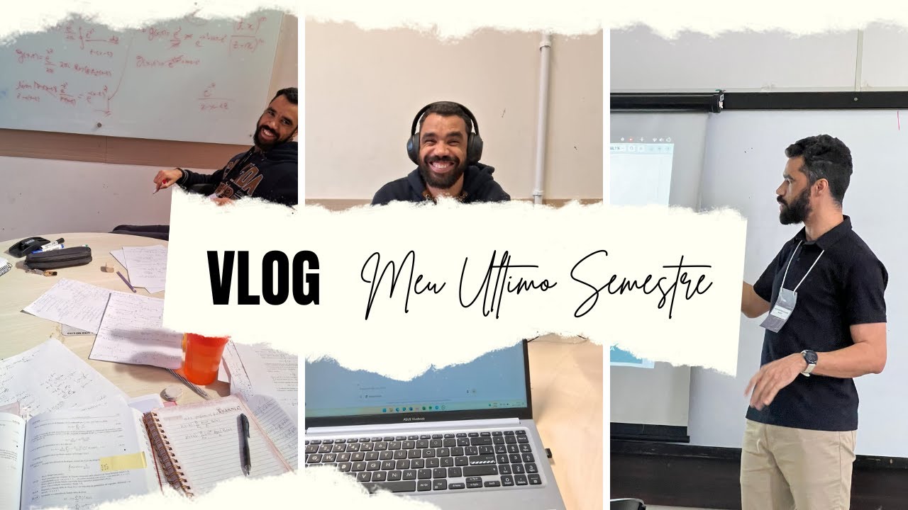 StudyVlog - Último Semestre em Engenharia Física e Aluno no Mestrado de Física Aplicada