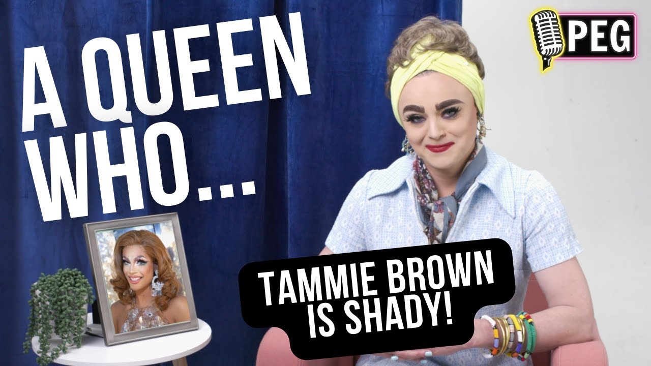 Tammie Brown is Shady on A QUEEN WHO