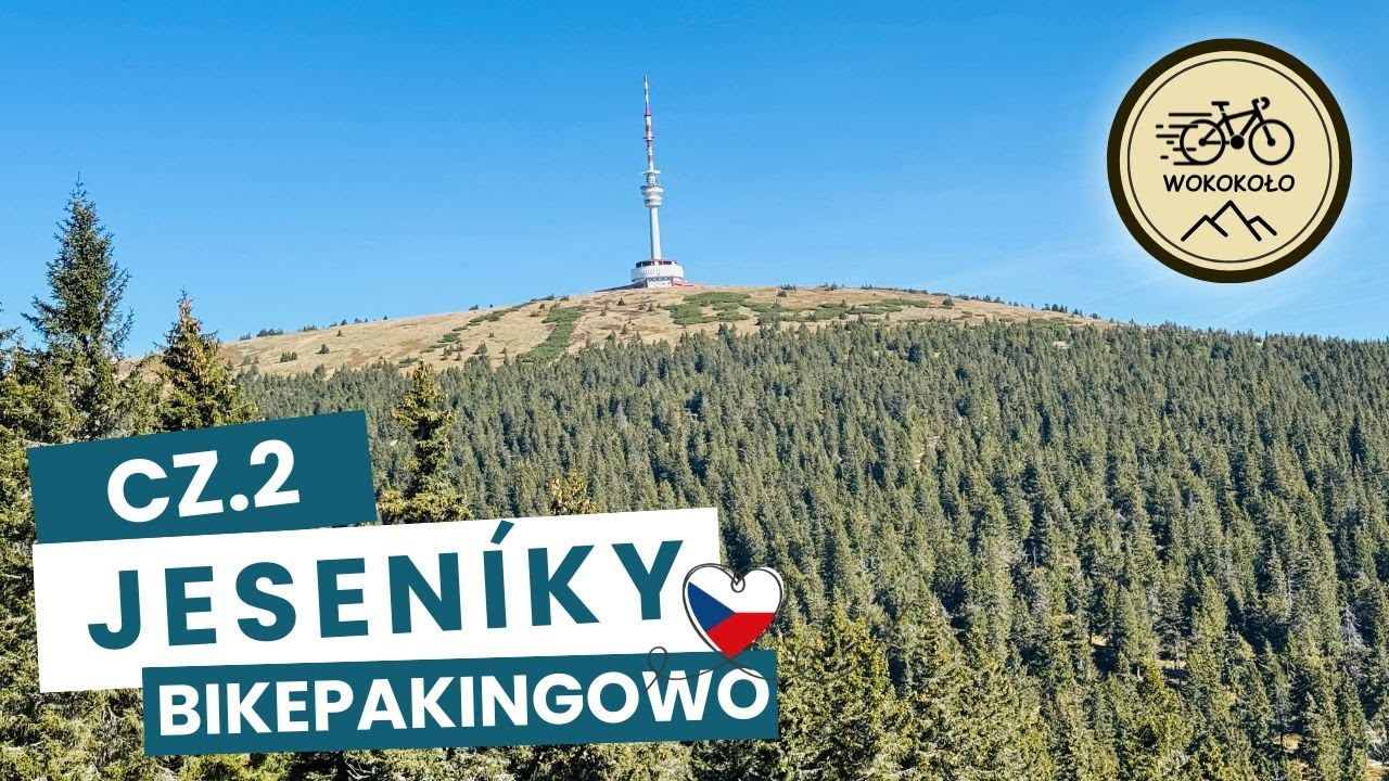 Jeseniky gravelem bikepakingowo cz.2