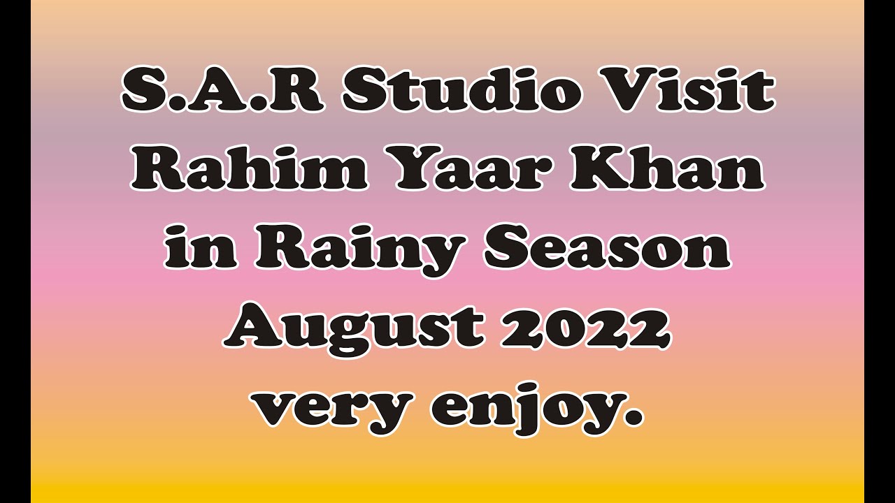 RahimYarKhan City Full Video Documentary