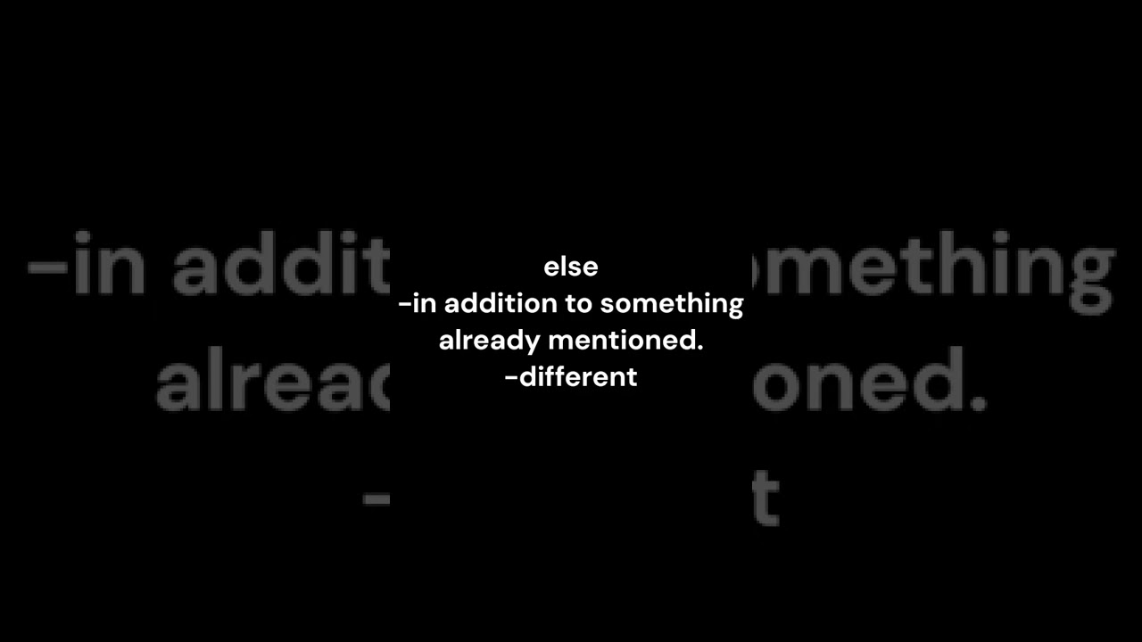 else pronunciation and meaning
