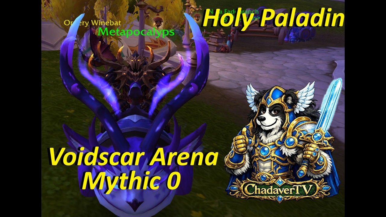 Voidscar Arena - Mythic 0 - Holy paladin POV