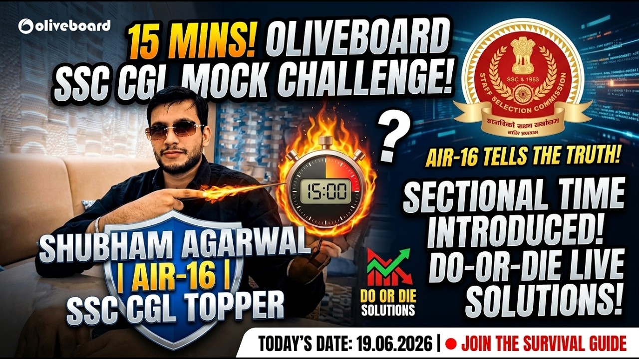 🔴19.06.2026 Live Mock Solution: SSC CGL Sectional Time Introduced! ⏱️ Strategy by AIR-16