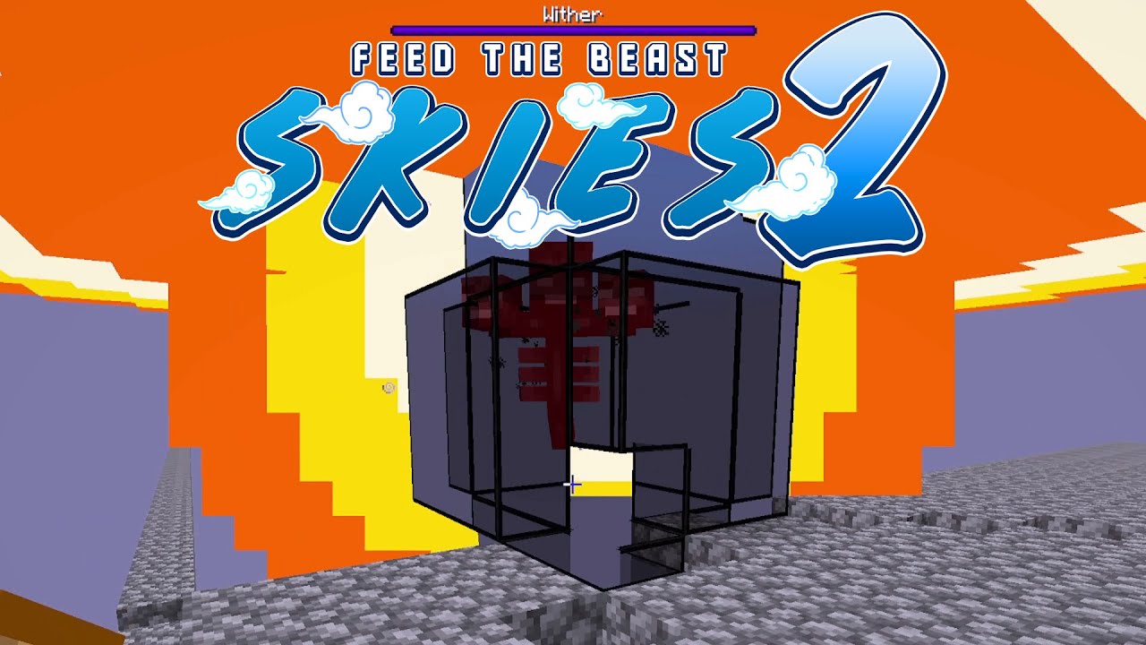 FTB Skies 2 -  Die Witherjagd beginnt!