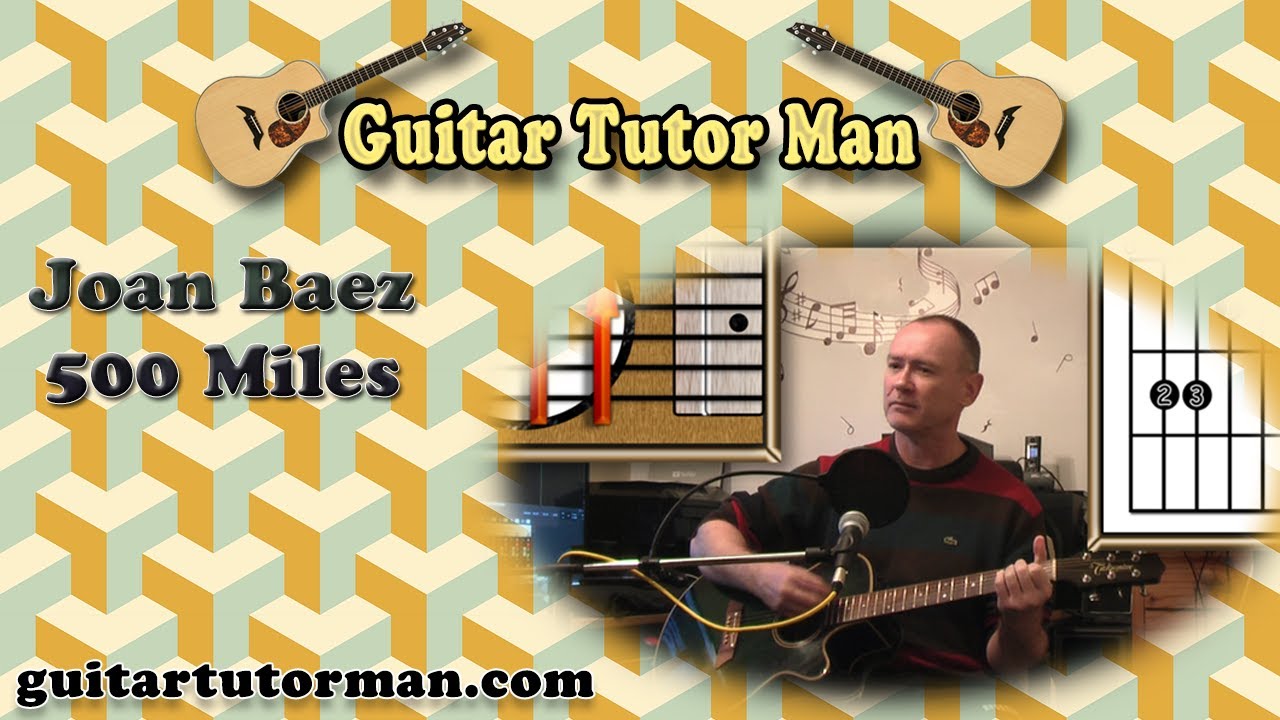 500 Miles (Away From Home) - Joan Baez etc. - Acoustic Guitar Lesson (easy-ish)