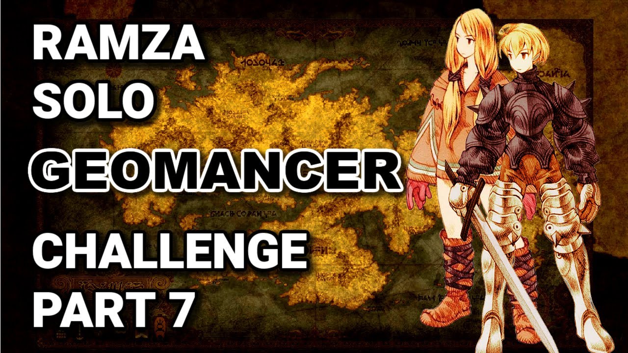 FFTIC - Ramza Geomancer Challenge - Chapter 3 Monastery