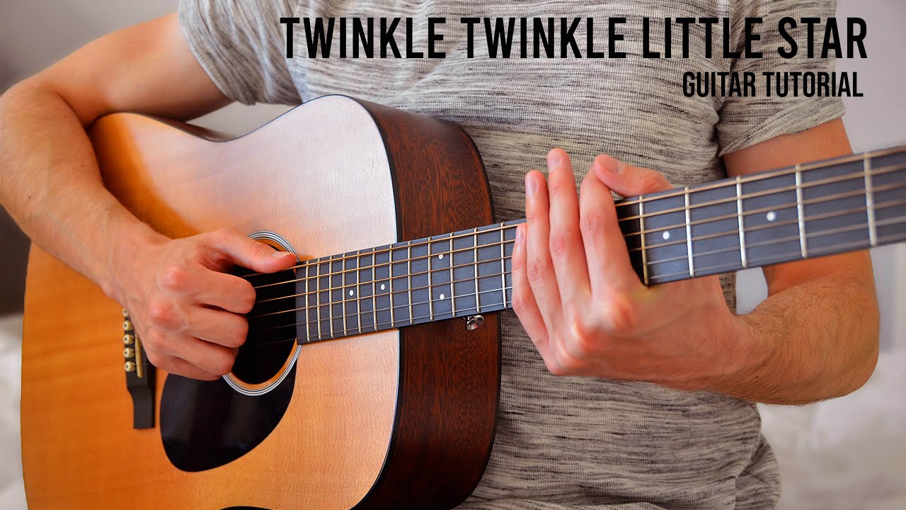Twinkle Twinkle Little Star EASY Guitar Tutorial With Chords / Lyrics