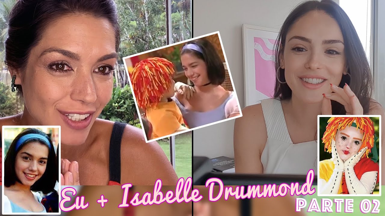 Eu + Isabelle Drummond (Parte 02) - Tatá Fersoza