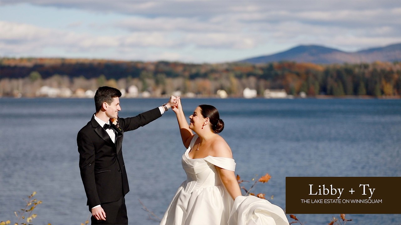 Libby + Ty's The Lake Estate on Winnisquam Wedding Day Highlight Film