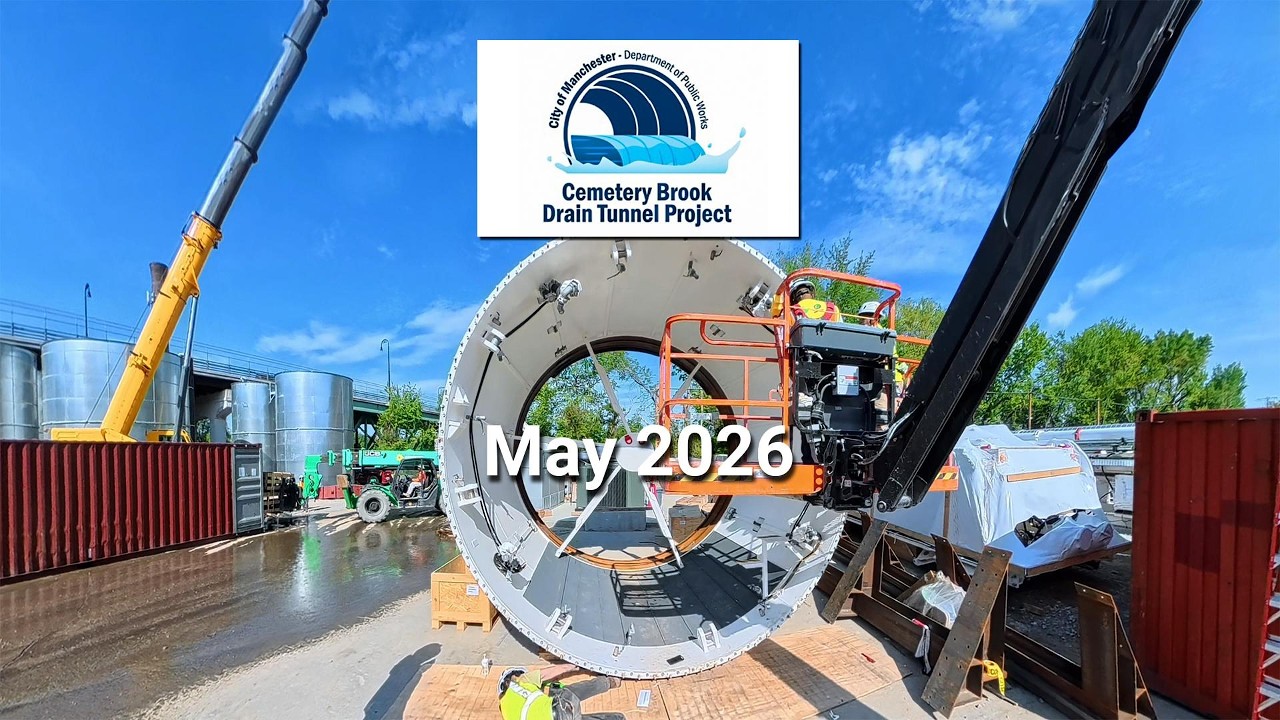CBDT Project Update - May 2026 - Cemetery Brook Drain Tunnel Project - Manchester NH