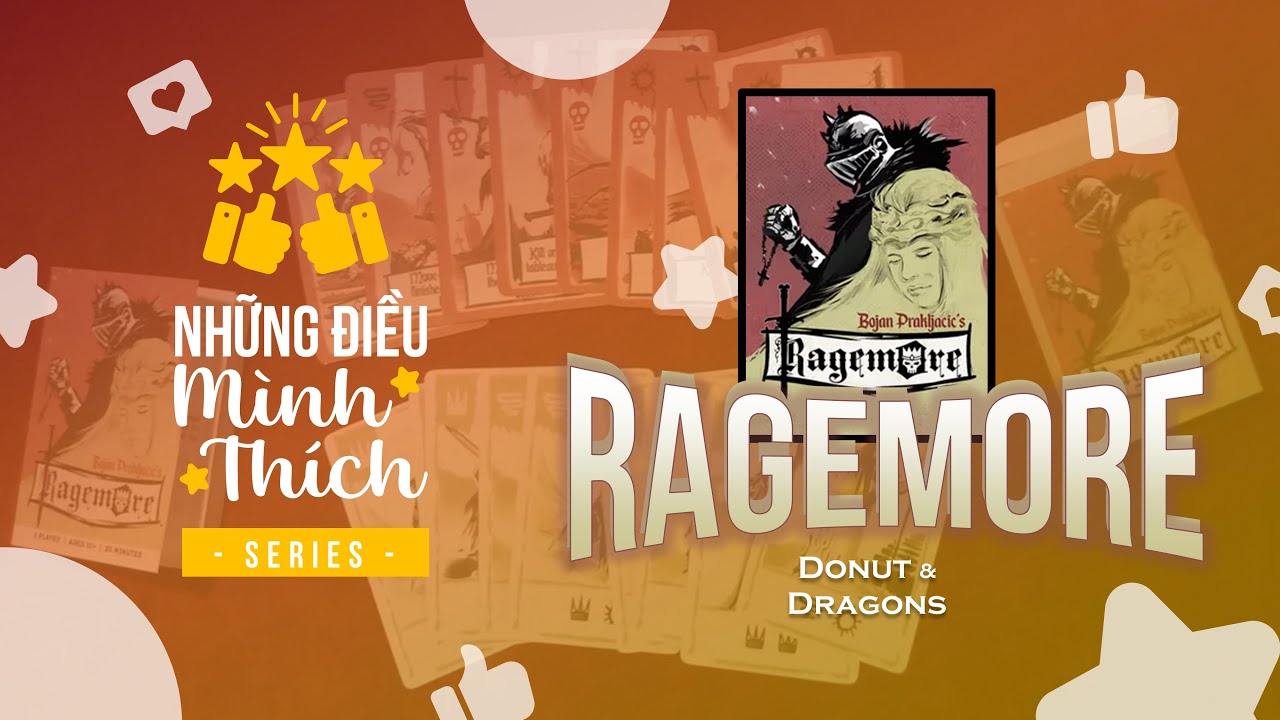 Những Điều Mình Thích - Boardgame Ragemore - Khi các hiệp sĩ nổi giận | Donut&Dragons