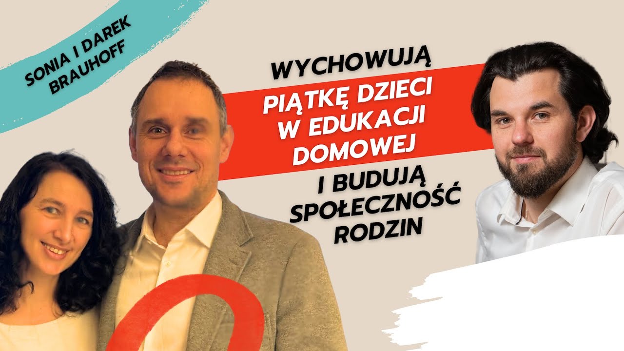 Wychowują piątkę dzieci w edukacji domowej i budują społeczność rodzin. Jak to działa
