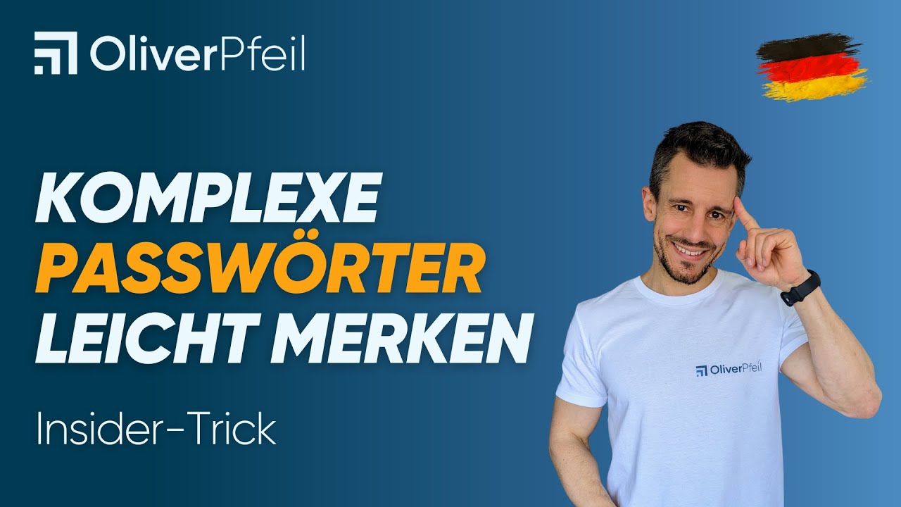 Komplexe Passw&ouml;rter leicht merken: Insider-Trick 🇩🇪