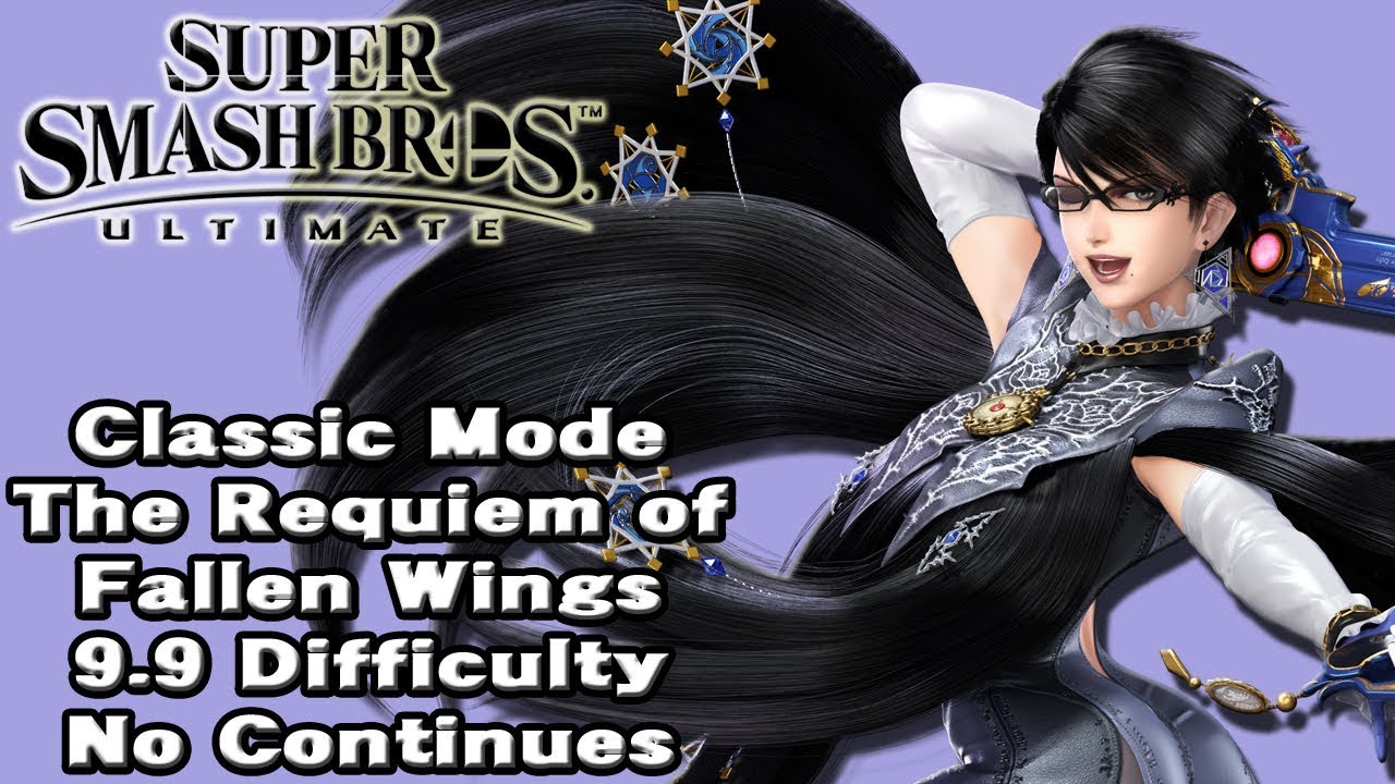 Super Smash Bros. Ultimate (Classic Mode 9.9 Intensity No Continues | Bayonetta)