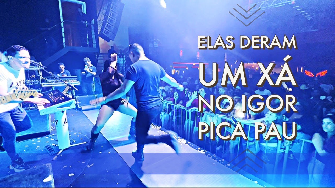 Elas deram um Xá de PISEIRO no Igor (pica pau)