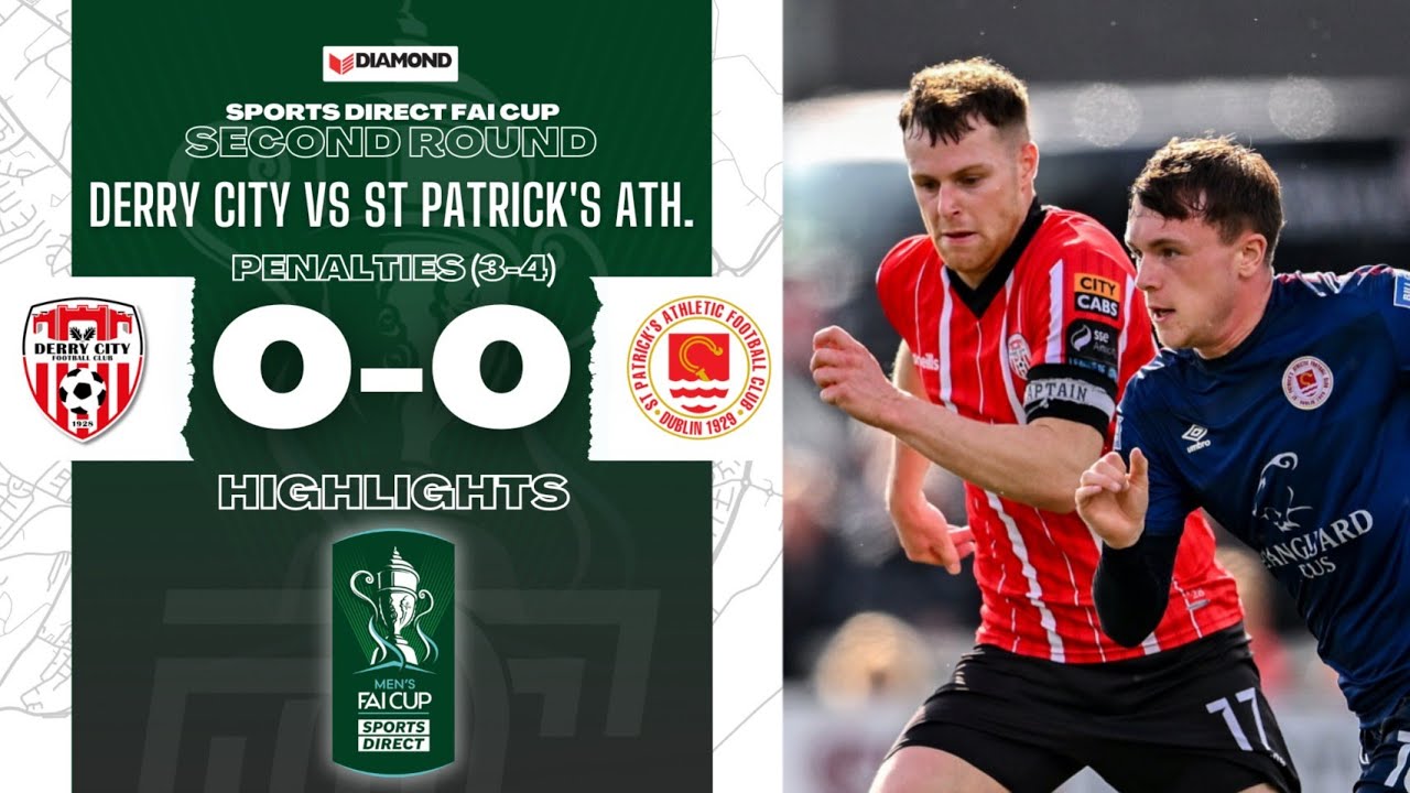 Derry City 0-0 (3-4p) St. Patrick's Ath. - Sports Direct FAI Cup Highlights - 20/08/2023