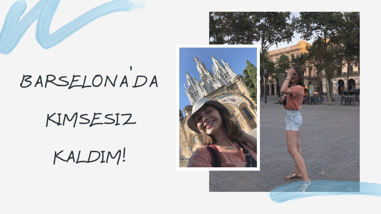 KİMSESİZ KALDIM! | Barselona'dan Sevgilerle Part 2