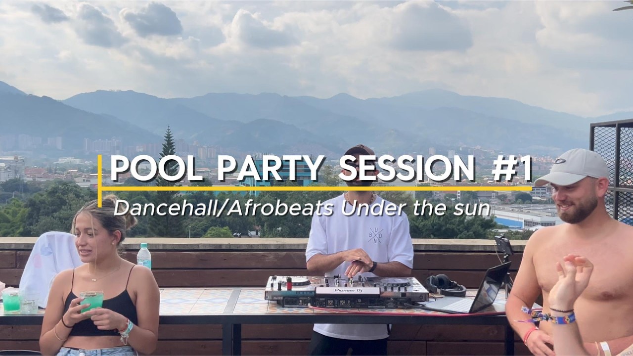 Pool Party DJ Session #1 | Afrobeats & Dancehall Under The Sun