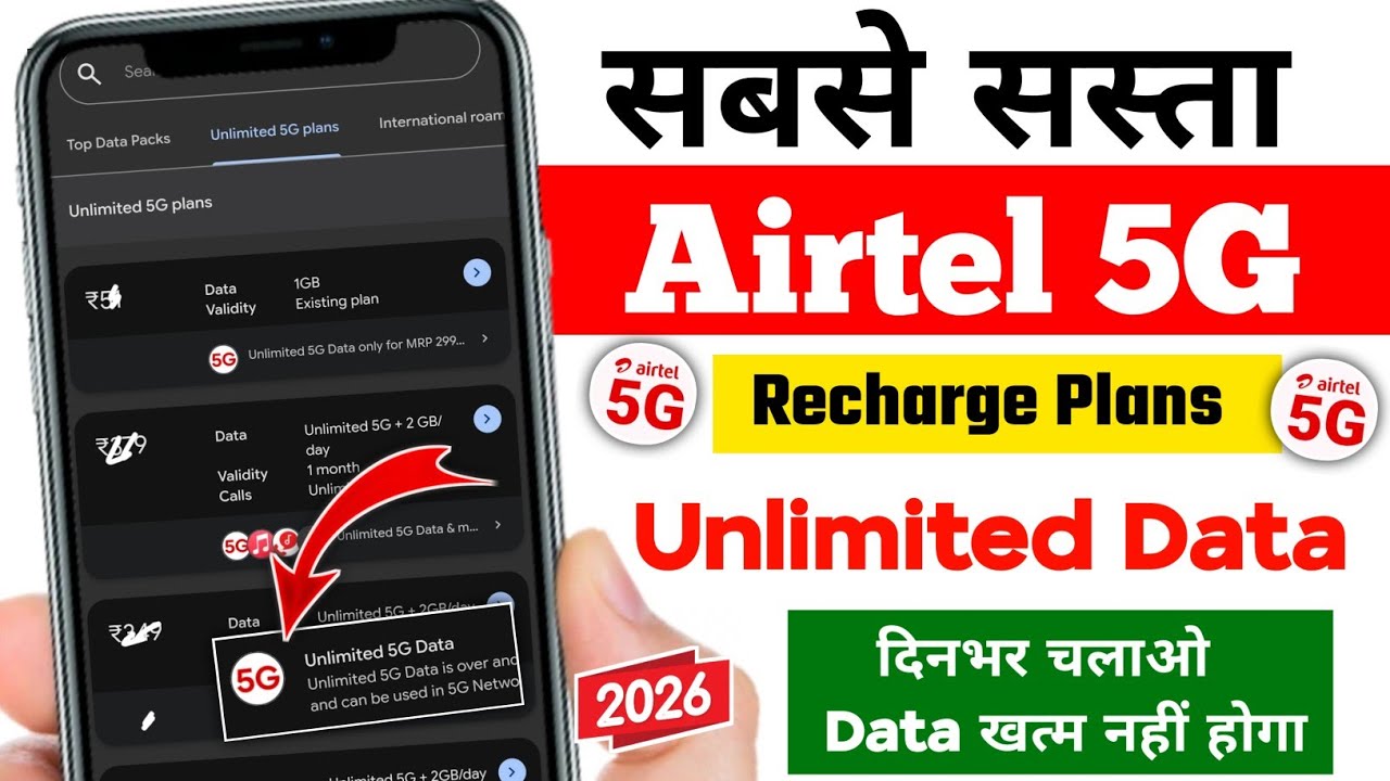 Airtel 5G Unlimited Data Recharge Plan 2026 | Airtel 5G Plans, Price & Benefits