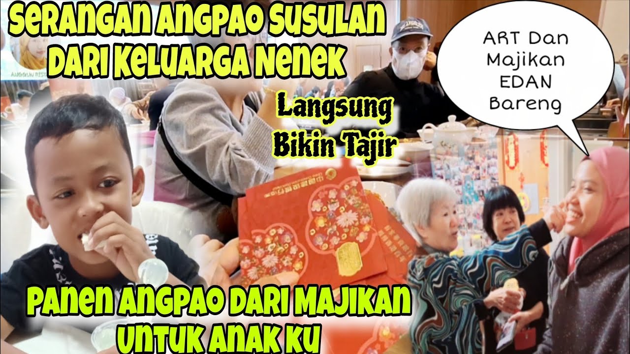PANEN ANGPAO UNTUK ANAKKU DARI KELUARGA NENEK‼️SERANGAN REJEKI Tak TERDUGA