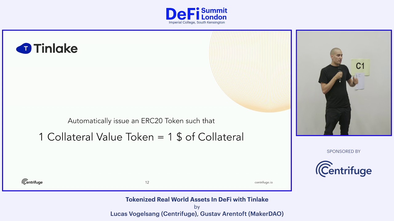Centrifuge, MakerDAO - Tokenized Real World Assets In DeFi with Tinlake