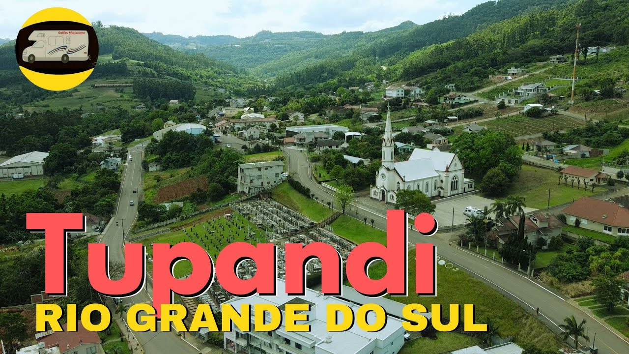 TUPANDI RS | MELHOR CIDADE DO RIO GRANDE DO SUL? | RS COM O GALILEU MOTORHOME Parte 97.