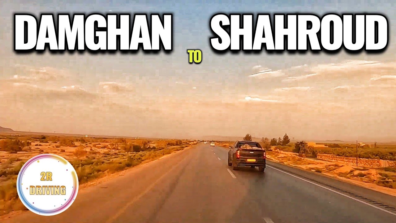 Driving from Damghan to Shahrud | A Scenic Ride on Iran’s Main Highway