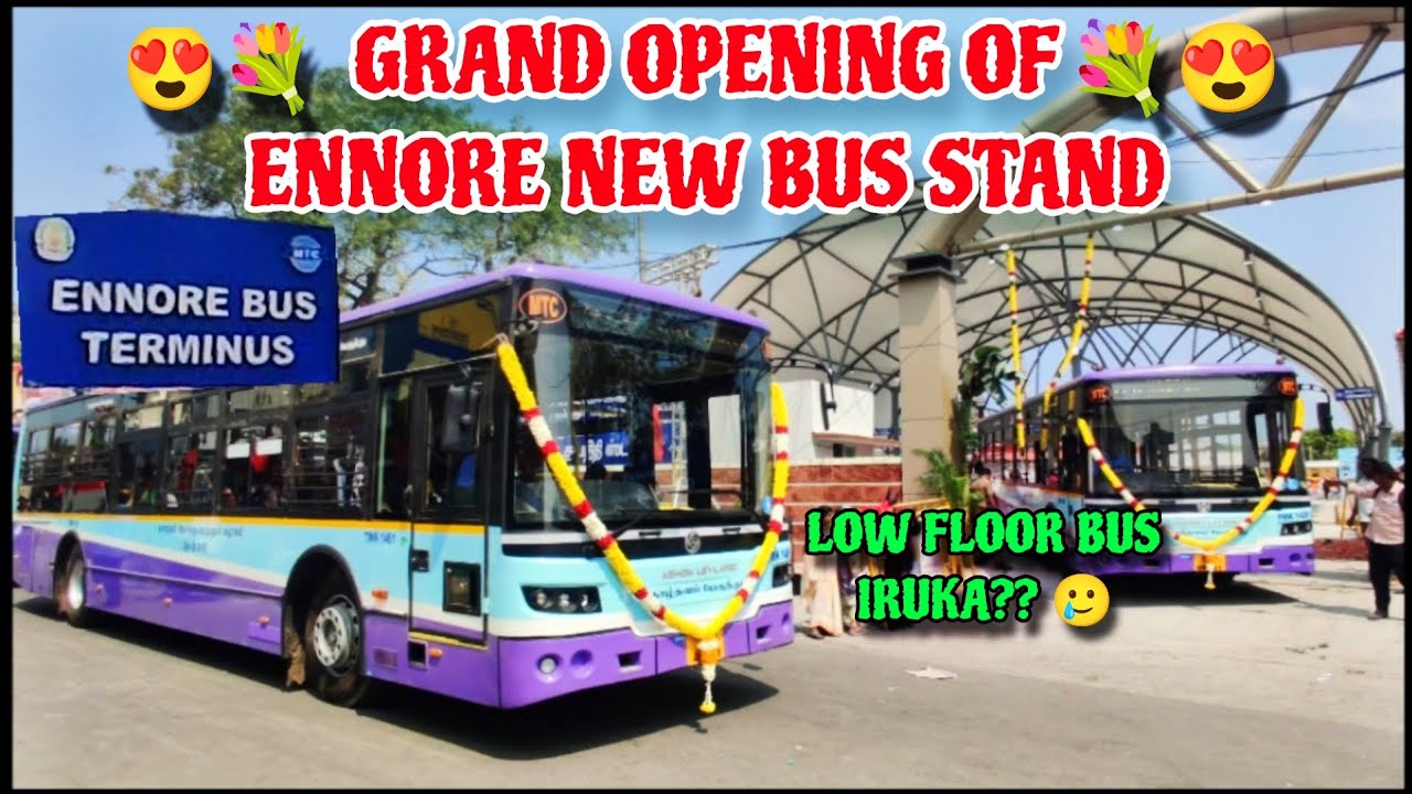 😍 ENNORE NEW BUS STAND 🔥 NEW BS6 BUSES INAUGURATION VLOG 🎉 #ennore #busstand #vadachennai 