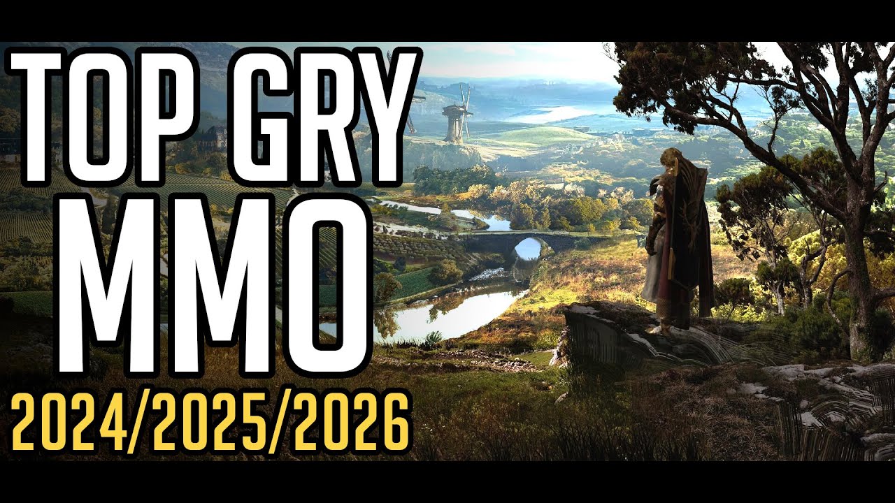 TOP 15 Nadchodzących Gier MMO [2024/2025/2026...]