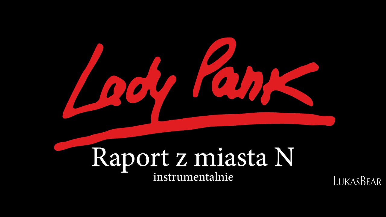LukasBear - Raport z miasta N (Lady Pank) - wersja instrumentalna