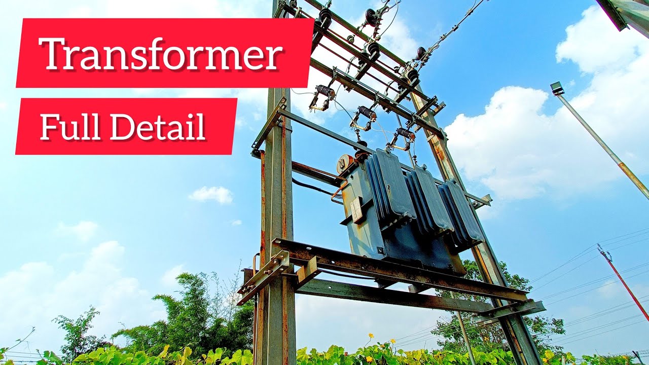 Distribution Transformer (DTR) full detail in hindi Structure detail hight width