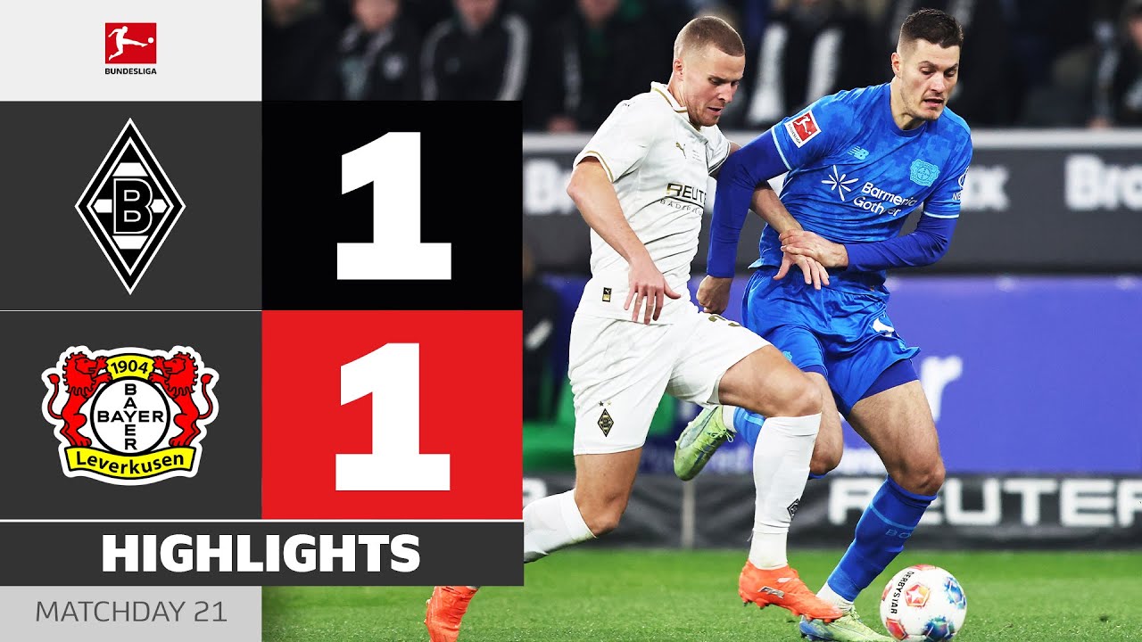 BORUSSIA M'GLADBACH - BAYER 04 LEVERKUSEN | Highlights | MD 21 Bundesliga