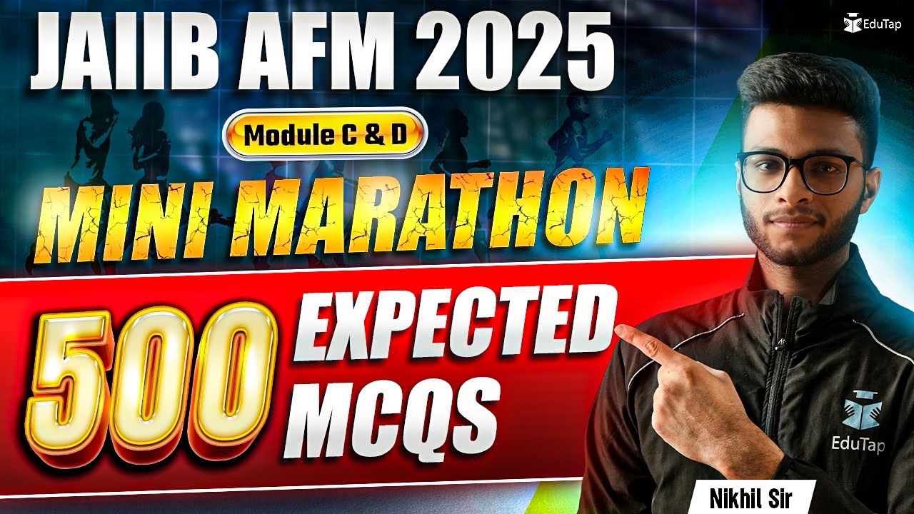 JAIIB May 2025 AFM Marathon | JAIIB AFM Module C & D MCQ Questions | JAIIB Preparation | EduTap