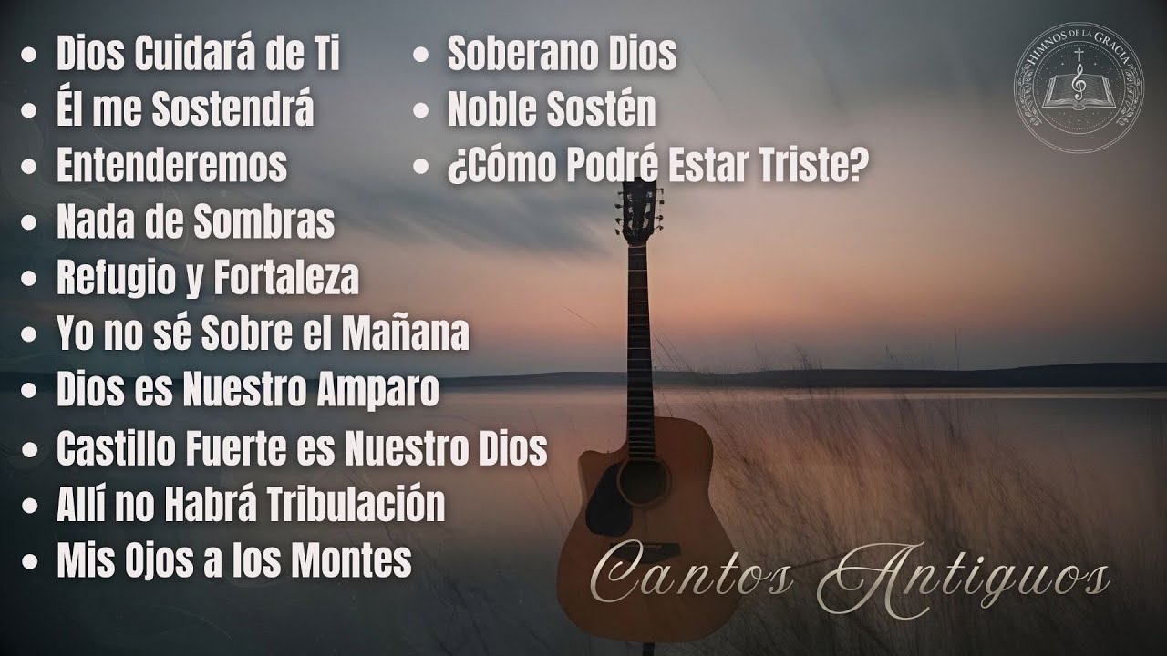 Himnos Cristianos para Confiar en Dios en la Prueba y Aflicción | HIMNOS DE LA GRACIA ALC