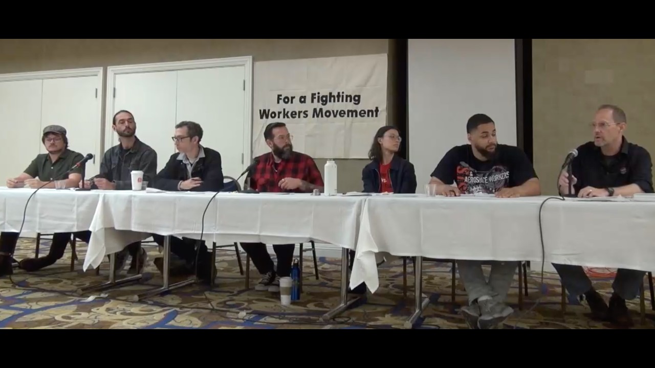 Full Event Recording - For a Fighting Workers Movement: A Militant Critique of Labor Notes