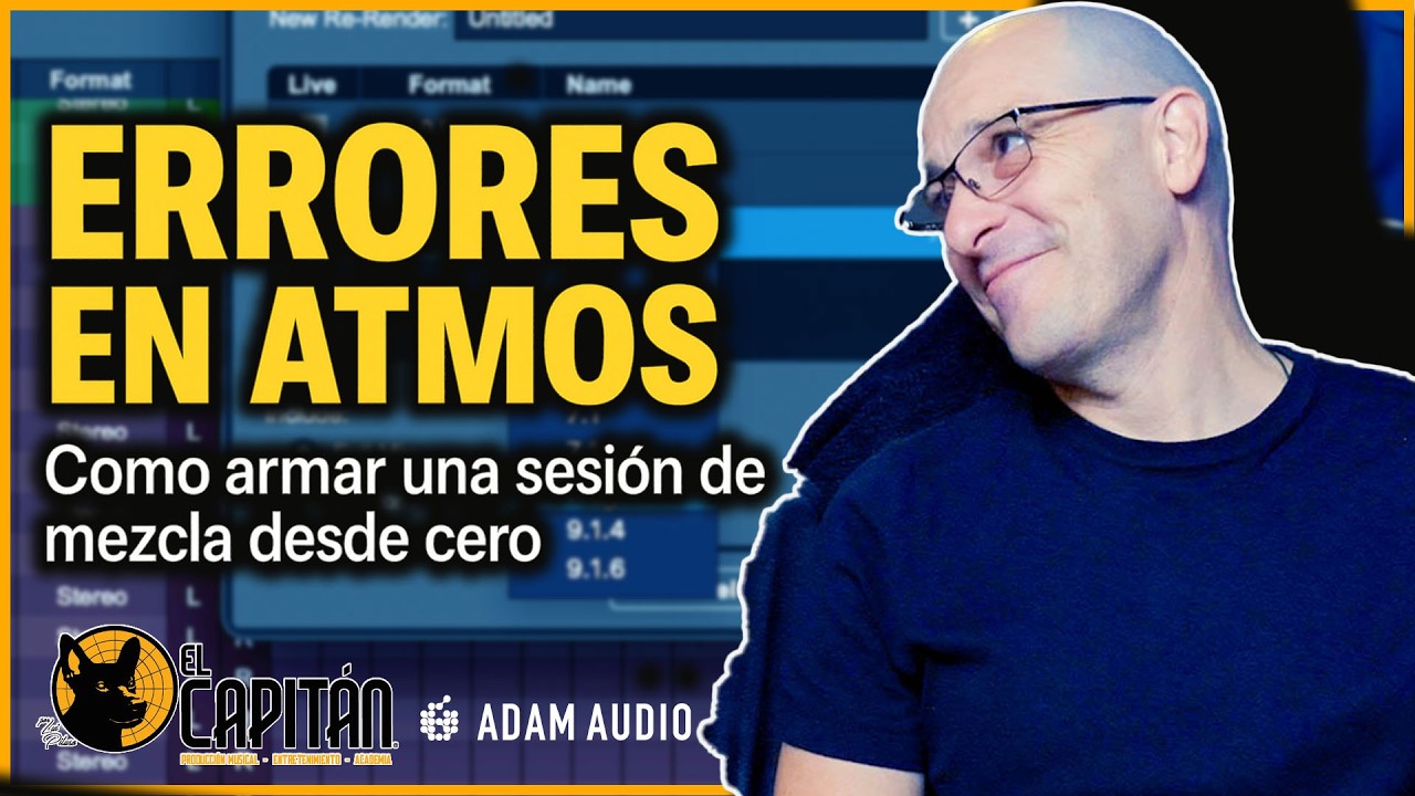 MEZCLA EN ATMOS: Cómo configurar una sesion Dolby Atmos desde cero (Y evitar errores)