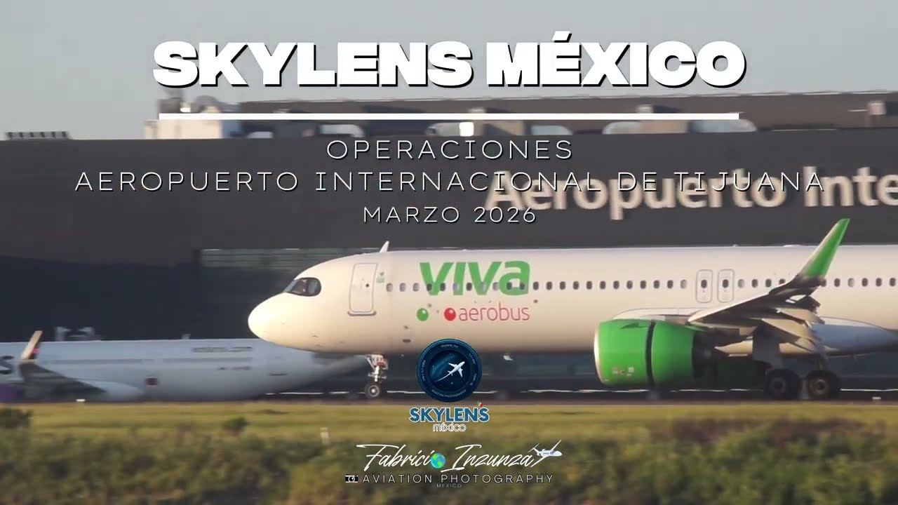 Operaciones Aeropuerto Internacional de Tijuana (MMTJ)