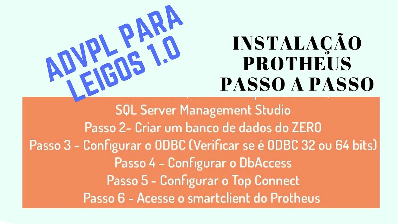 ADVPL Para Leigos 1.0 - Instala&ccedil;&atilde;o Protheus Passo a Passo
