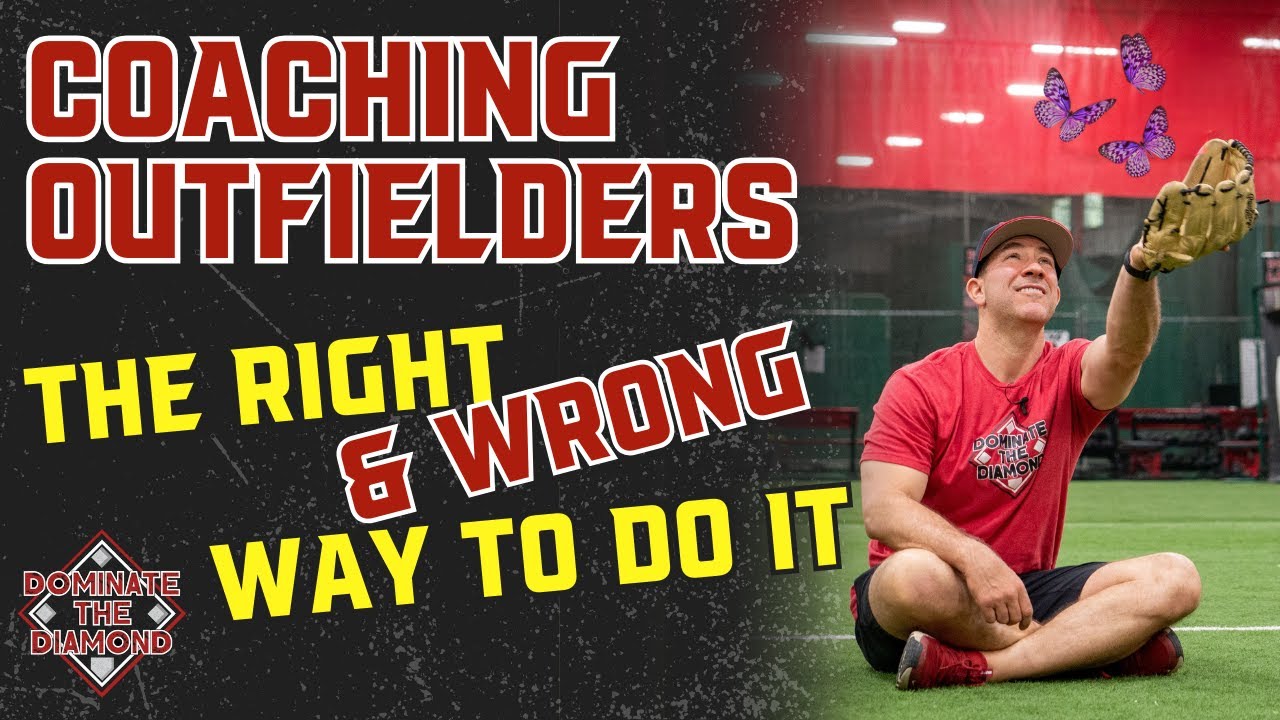 Stop Letting Your Outfielders Chase Butterflies! Teach This Instead