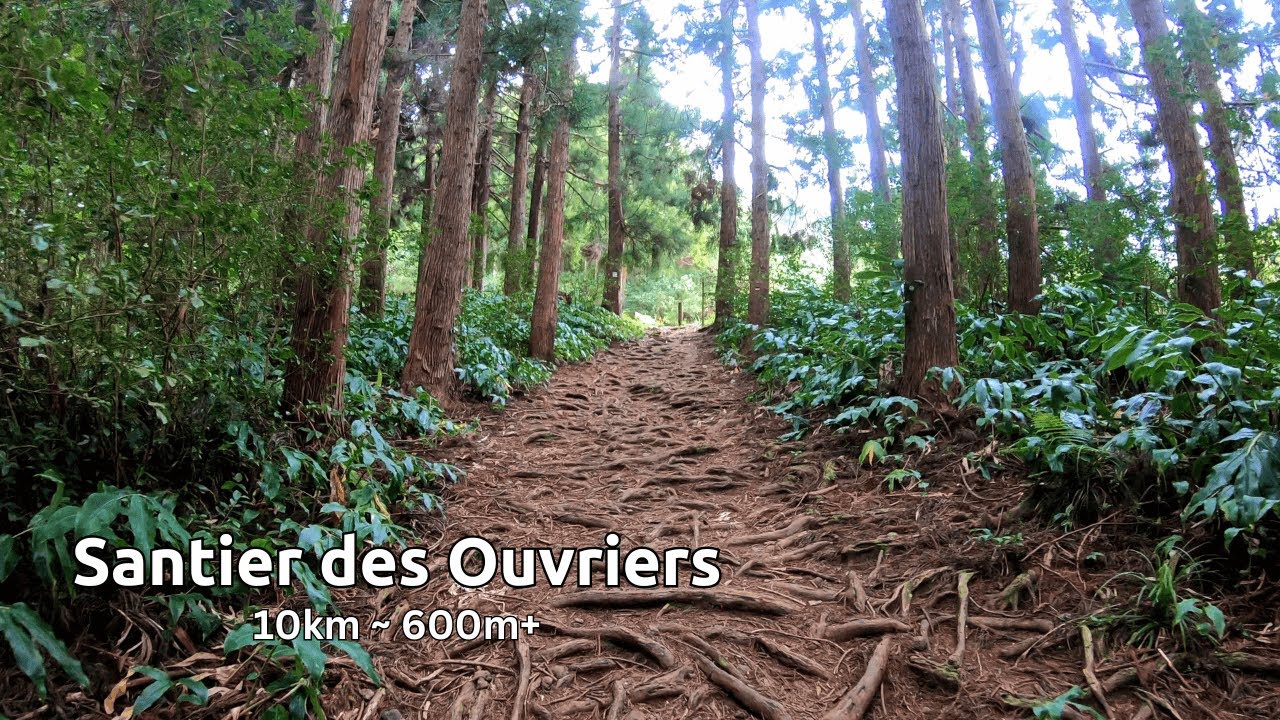 Sentier des Ouvriers, R&eacute;union