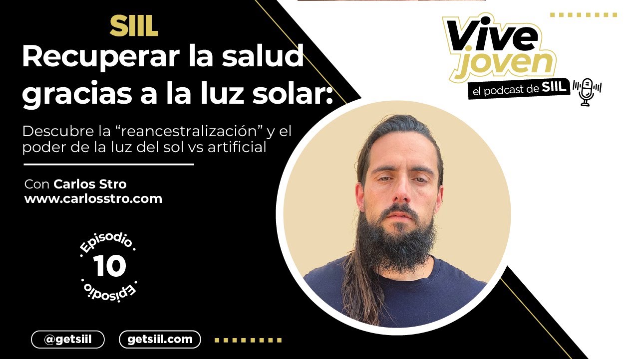 C&oacute;mo la Luz Solar cura y la luz artificial te envenena sin darte cuenta - Entrevista a Carlos Stro