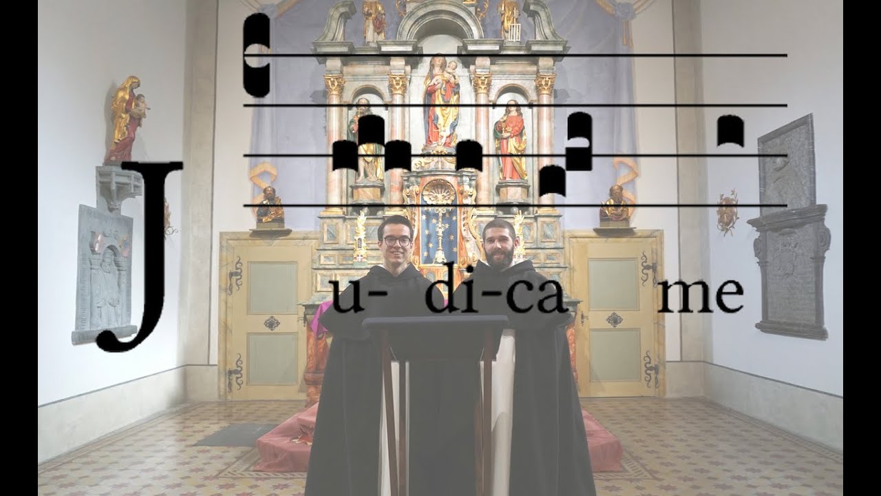 Judica me O.P. (Dominica V in Quadragesima – Dominica in Passione)