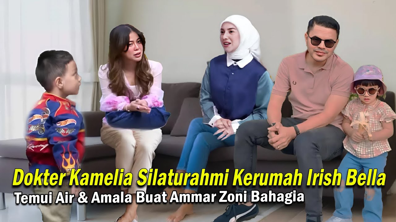 Ammar Zoni Bahagia Lihat Dokter Kamelia Silaturahmi Kerumah Irish Bella Temui Air & Amala